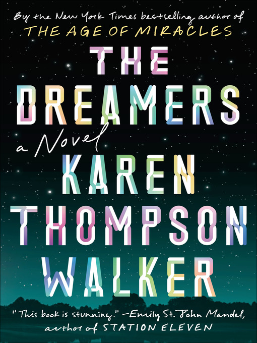 Title details for The Dreamers by Karen Thompson Walker - Available
